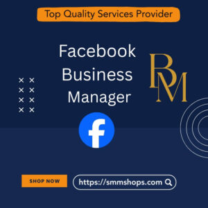 Buy Verified Facebook Business Manager
